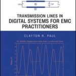 Transmission Lines in Digital Systems for EMC Practitioners