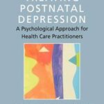 Treating Postnatal Depression