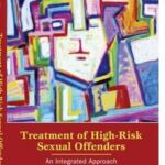 Treatment of High-Risk Sexual Offenders