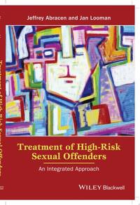 treatment-high-risk-sexual-offenders-integrated-9781118980163