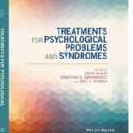 Treatments for Psychological Problems and Syndromes