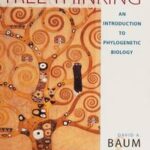 Tree Thinking: An Introduction to Phylogenetic Biology