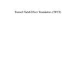 Tunnel Field-effect Transistors (TFET)