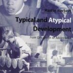 Typical and Atypical Development