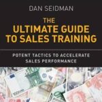 The Ultimate Guide to Sales Training