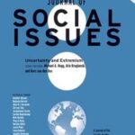 Journal of Social Issues, Uncertainty and Extremism