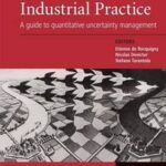 Uncertainty in Industrial Practice