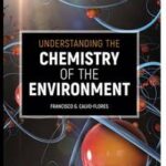 Understanding the Chemistry of the Environment