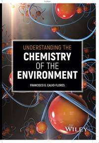 understanding-chemistry-environment-francisco-g-calvo-9781119568636
