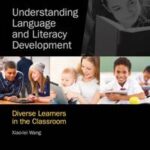 Understanding Language and Literacy Development