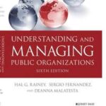 Understanding and Managing Public Organizations