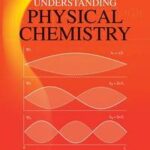 Understanding Physical Chemistry