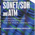 Understanding SONET / SDH and ATM