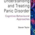 Understanding and Treating Panic Disorder