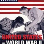 The United States in World War II