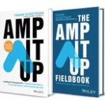 Amp It Up: Leading for Hypergrowth by Raising Expectations, Increasing Urgency, and Elevating Intensity Bundle