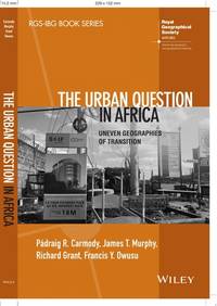 urban-question-africa-uneven-geographies-transition-9781119833628