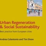 Urban Regeneration and Social Sustainability