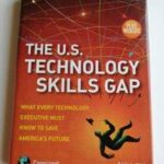The U.S. Technology Skills Gap, + Website