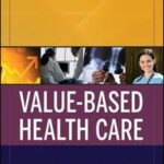 Value Based Health Care