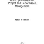 Value Optimization for Project and Performance Management