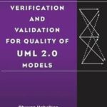 Verification and Validation for Quality of UML 2.0 Models