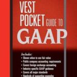The Vest Pocket Guide to GAAP