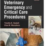 Veterinary Emergency and Critical Care Procedures