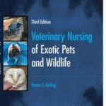 Veterinary Nursing of Exotic Pets and Wildlife
