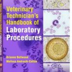 Veterinary Technician's Handbook of Laboratory Procedures