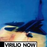 Virilio Now