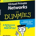 Virtual Private Networks For Dummies