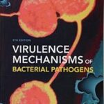 Virulence Mechanisms of Bacterial Pathogens