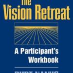 The Vision Retreat Set, A Participant's Workbook