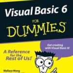 Visual Basic 6 For Dummies