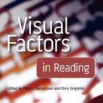 Visual Factors in Reading