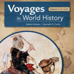 Voyages in World History, Volume I