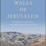 The Walls of Jerusalem