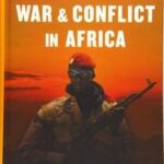 War and Conflict in Africa