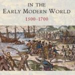 War and Conflict in the Early Modern World