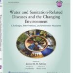 Water and Sanitation-Related Diseases and the Changing Environment