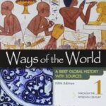 Ways of the World with Sources, Volume 1