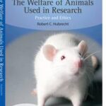 The Welfare of Animals Used in Research
