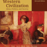 Western Civilization: Ideas, Politics, and Society, Volume I: To 1789