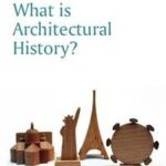 What is Architectural History?