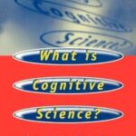 What is Cognitive Science