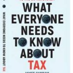 What Everyone Needs to Know about Tax