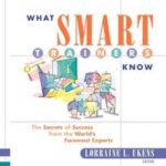 What Smart Trainers Know
