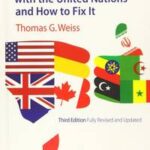 What's Wrong with the United Nations and How to Fix It