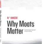 Why Moats Matter